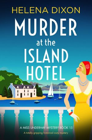 [Miss Underhay 15] • Murder at the Island Hotel